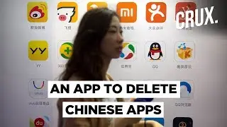Anti-China Sentiment In India Peaks, New App To Help People Remove Chinese Apps
