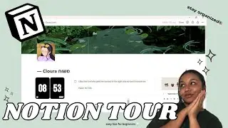 NOTION TOUR : how i stay organized as a college student, customization & tips || Cloura Obi