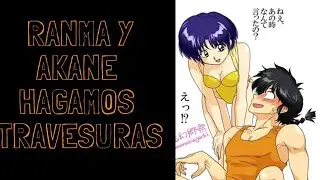 Ranma Y Akane -Hagamos Travesuras-(Especial Halloween)