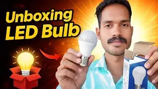 LED BULB unboxing ചെയ്തു നോക്കി ലോ ഇനി വിട്ടിൽ power പോകില്ല