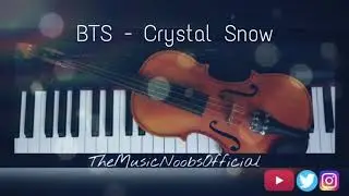 BTS Crystal Snow - TheMusicNoobs (Piano Cover)