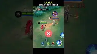 Layla Counter Item | Best Item To Counter Layla🛡️🔥 #mobilelegends #mlbbshorts #mlbb #layla