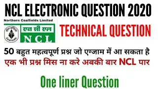 NCL FOREMAN model paper: NCL Electronic Question | NCL Foreman Electronic | NCL exam date 2020