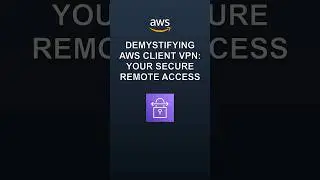 🔑 Unlock Secure Remote Access with AWS Client VPN | 60-Second Networking Tip