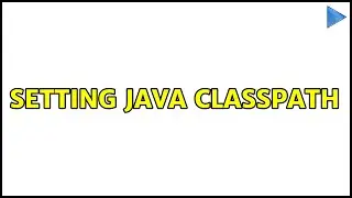 Ubuntu: Setting Java CLASSPATH (2 Solutions!!)