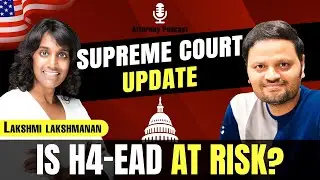 U.S. SUPREME COURT UPADTE on H4 EAD - Will Work Permit Be Cancelled⁉️