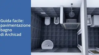 Guida facile: pavimentazione bagno in Archicad