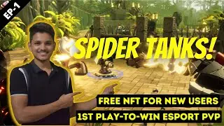 How to Play SPIDER TANKS in HINDI | Starting From Scratch! | Play to Earn Crypto NFT Game |