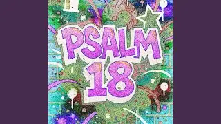 Psalm 18 (Instrumental Version)
