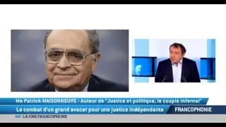 Le combat d'un grand avocat pour une justice ind&eacute;pendante