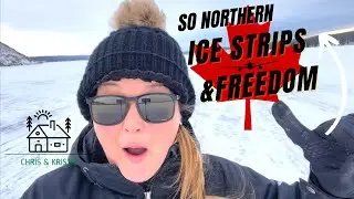 3800&rsquo; ice airstrip | other awesome Canadian things at our off grid Northern Cabin!