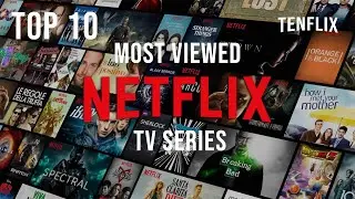 Top 10 | Most viewed Netflix Tv Series 2020 | TENFLIX