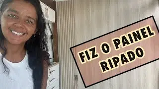 Fiz o painel e coloquei uma parte dele em painel ripado 😊