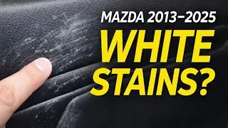 Белые пятна на салоне Mazda? Вот решение проблемы &laquo;белой дымки&raquo;.