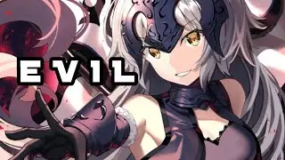 Nightcore - E V I L (AViVA)