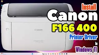 How to Download & install Canon F166 400 Printer Driver in windows 11 PC or Laptop