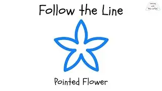 Follow the Line | Pointed Flower - Five Petals | Air Tracing for Kids