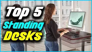 ✅Top 5 Best Standing Desks 2022 Reviews
