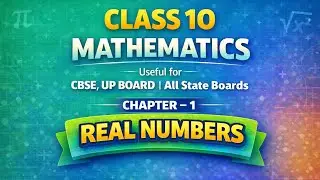 🔥 Real Numbers MCQ 9 | Class 10 Maths 😱 Chapter 1 | UP Board &bull; CBSE 💯