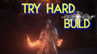 Dark Souls 3 - The Try Hard Build & PVP - Live To Win (OP GIT GUD EDITION)