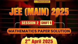 JEE Main 2025 | 2nd April Shift-1 | 🎯 Mathematics Paper Solutions & Answer Key 🔍 Complete Analysis
