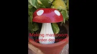 Diy mushroom decor  | mushroom craft ideas | how to make garden  mushroom
