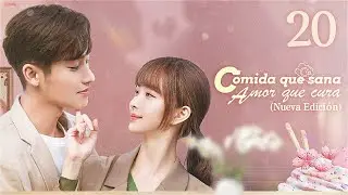 【Sub Espa&ntilde;ol】Nueva Edici&oacute;n丨Episodio 20丨Comida que sana, Amor que cura丨Healing Food Healing Love