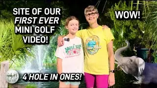 WOW! Site of our FIRST EVER Mini Golf ⛳️Video! Jungle & Tropical Theme Mini Golf! 4 Hole in ones! ⛳️