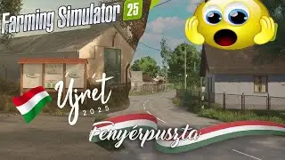 Fs 25.  Fenyérpuszta fellendítése ( 8. Rész)  🤔