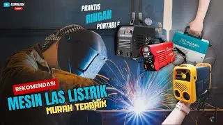HEMAT LISTRIK ! 5 Rekomendasi MESIN LAS Murah Terbaik 2025 | Sudah Inverter, Hasil Rapi, 450 Watt !!
