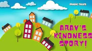 Arav's Kindness story | Magic Tales | #fairytales #kidstales #bedtimestories