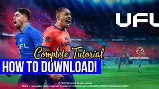 How to download UFL Soccer Game 2026 in Mobile &bull; How to download UFL Android &bull; Play UFL on Mobile