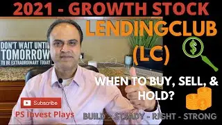 2022 STOCK - LENDINGCLUB (LC) Stock 🙀! BUY, HOLD, OR SELL? SHORT & LONG!