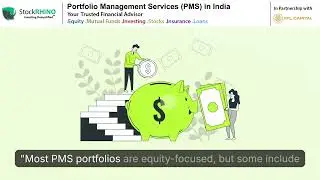 Portfolio Management Services (PMS) in India | How PMS Works & Who Should Invest