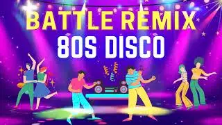Nonstop Disco 80's - Battle Remix Dance Music - New Dance Mix Music 2022 - Disco Remix Medley