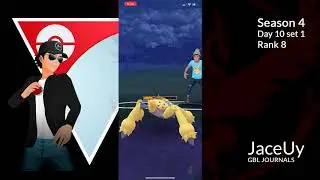 Pokemon Go Battle League Season 4 Day 10 Set 1 Rank 8
