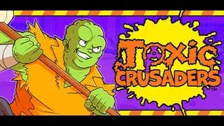 Toxic Crusaders (Demo, полное прохождение)По комиксу, Beat 'em up, Аркада Юмор, 90-е, Олдскул, Ретро