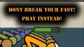 Dont Break Your Fast! || ProductiveMuslim || Inspiring Animation