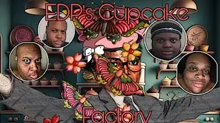 Introducing The EDP 445 Cupcake Factory