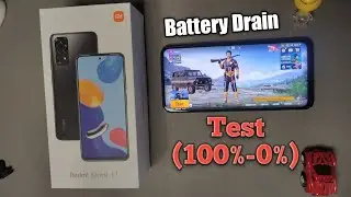 Xiaomi Redmi NOTE 11 Battery Drain Test (100%-0%)
