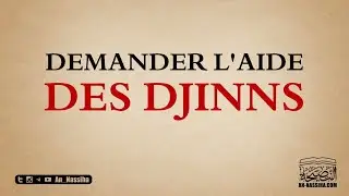 Demander l'aide des djinns ?