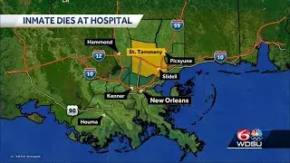 St. Tammany Parish Correctional Center inmate dies from 'unknown medical condition'