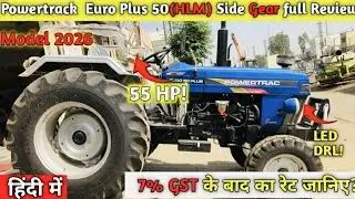 आख़िर क्यों यह ट्रेक्टर इतना सस्ता जानिये😍Powertrac Euro 50 Plus Next Full Fetures Review WithPrice✅