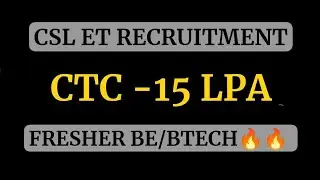 CSL ET NOTIFICATION | TOTAL POST- 64 | FRESHERS BE/BTECH ELLIGIBLE 🔥🔥