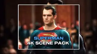 Superman Ultra HD Scene Pack | No Watermark | Smooth Transitions
