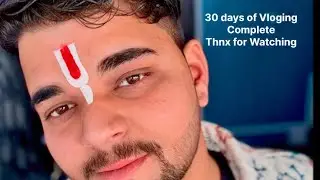 DAY 30 || RKV VLOGS ( akhir kar 30 days vloging challenge complete) ♥️🚩 jai shree ram mittron 🤗