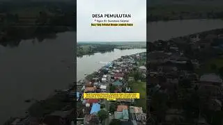 Desa Pemulutan yang terkenal dengan Legenda Buaya #oganilir #sumsel #sumateraselatan #palembang