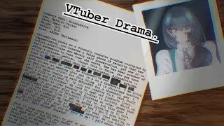 VTuber Drama (And Why it is so Popular)