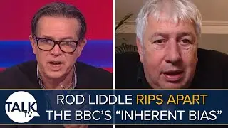 &ldquo;A Full Blooded Crisis!&rdquo; | Rod Liddle RIPS APART The BBC&rsquo;s &ldquo;Inherent Bias&rdquo; Over Israel-Hamas War