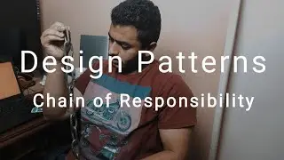Behavioral Design Patterns: Chain of Responsibility (Arabic)